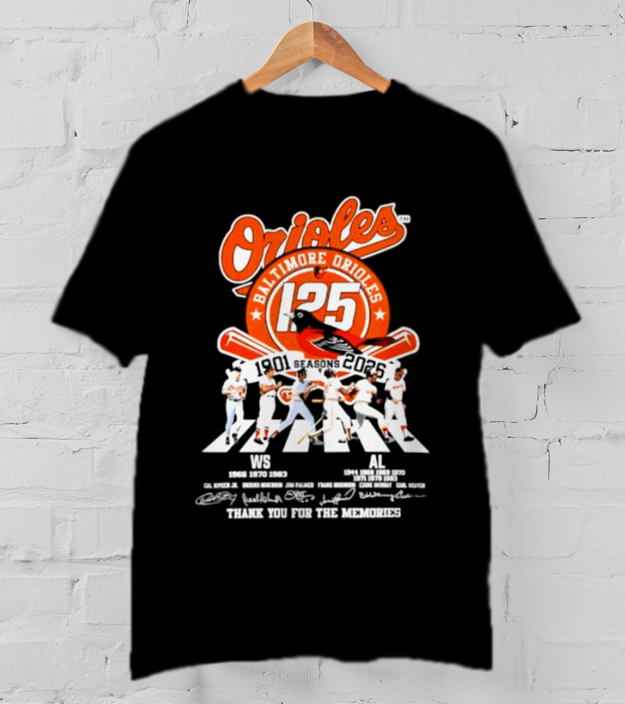Baltimore Orioles 125 Seasons 1901 2025 Thank You For The Memories T-Shirt