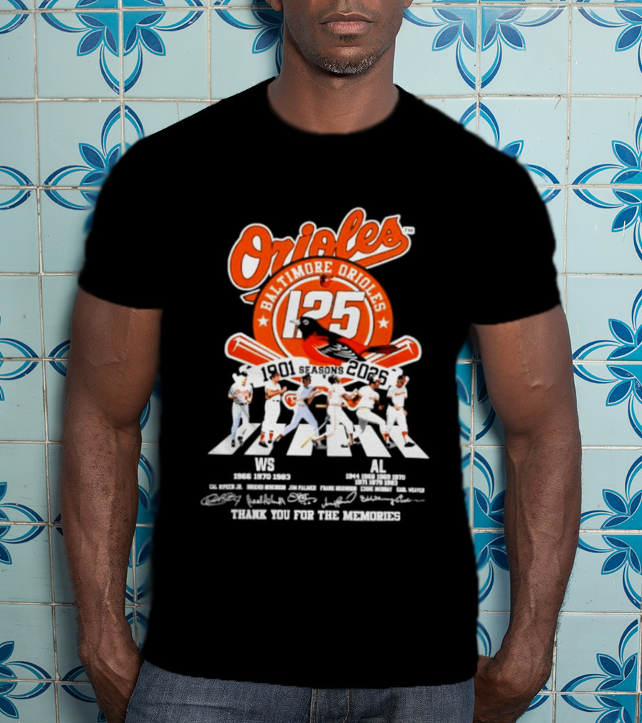 Baltimore Orioles 125 Seasons 1901 2025 Thank You For The Memories T-Shirt
