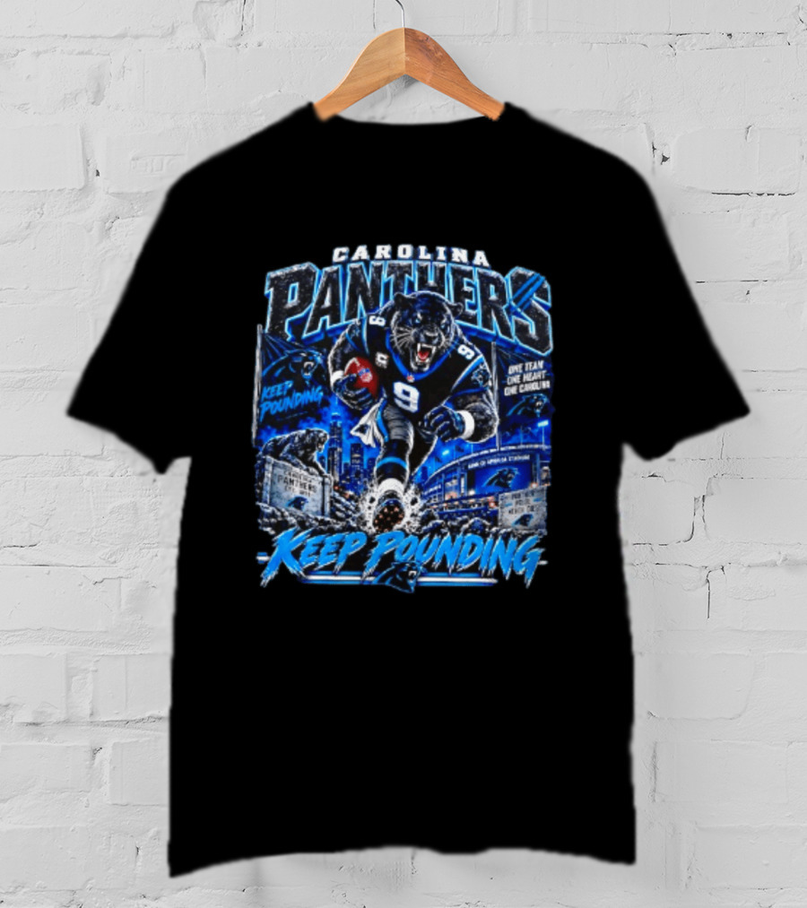 Carolina Panthers Keep Pounding One Team One Heart One Carolina Panthers 9 Football Player City Skyline T-Shirt