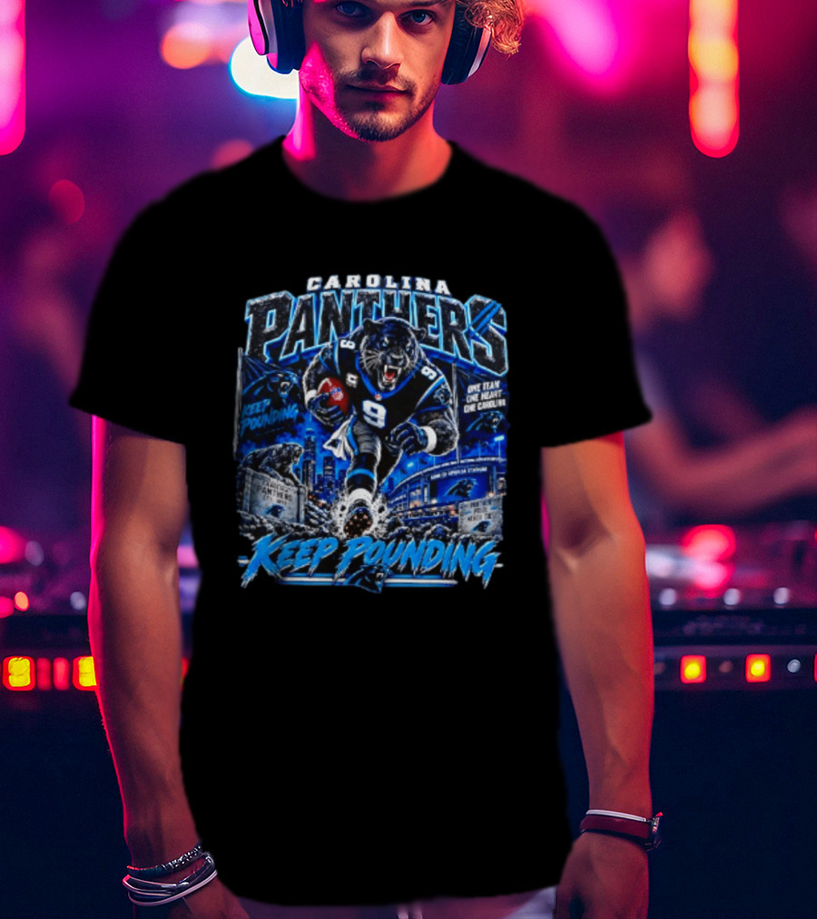Carolina Panthers Keep Pounding One Team One Heart One Carolina Panthers 9 Football Player City Skyline T-Shirt