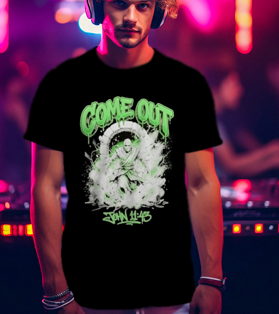 Come Out John 11 43 Mummy Bible Verse Green Drip T-Shirt