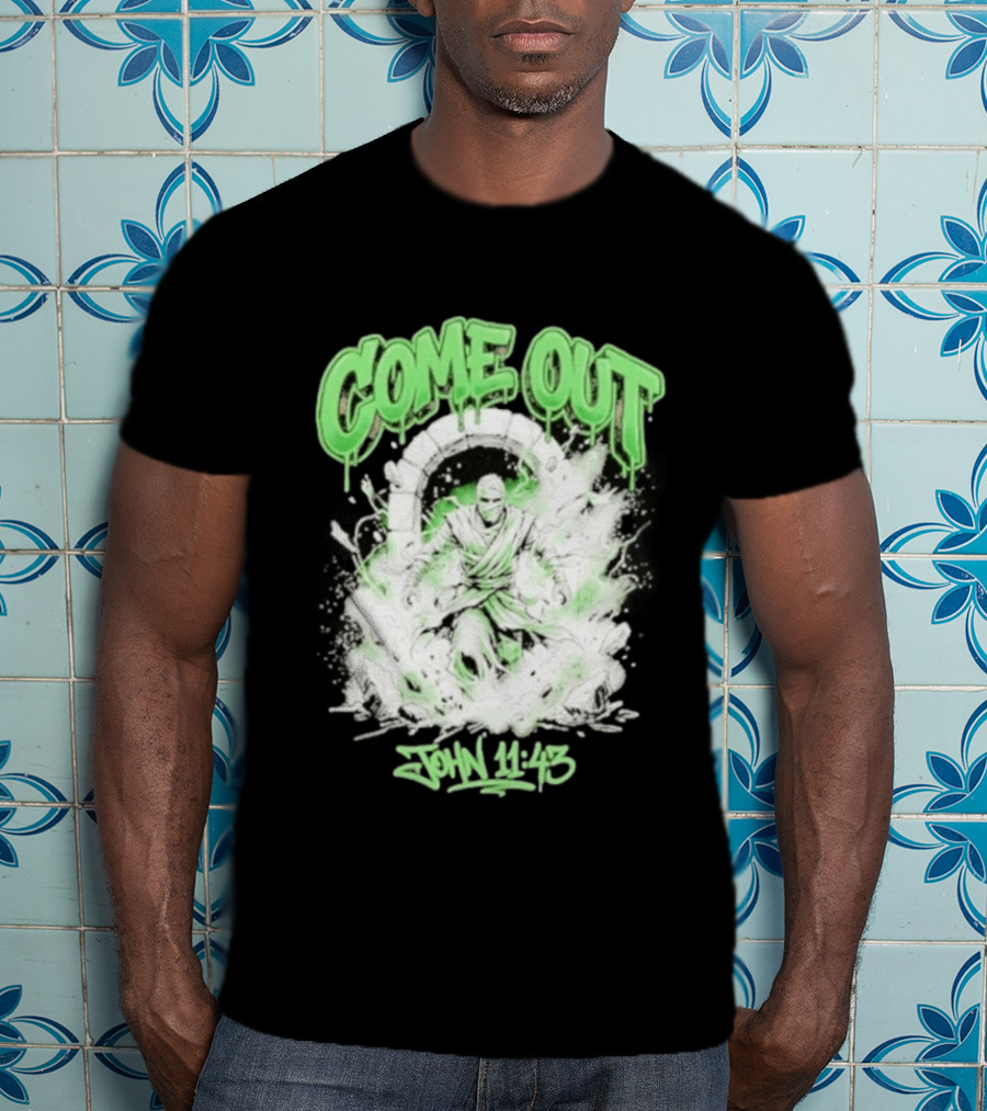 Come Out John 11 43 Mummy Bible Verse Green Drip T-Shirt