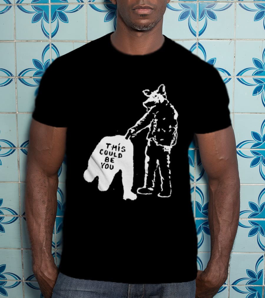 Anti Police Pig Cop This Could Be You T-Shirt