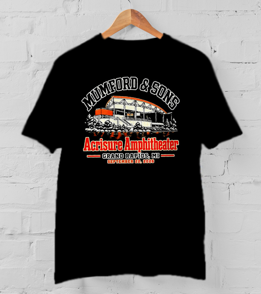 Mumford And Sons Acrisure Amphitheater Grand Rapids September 22 2026 T-Shirt