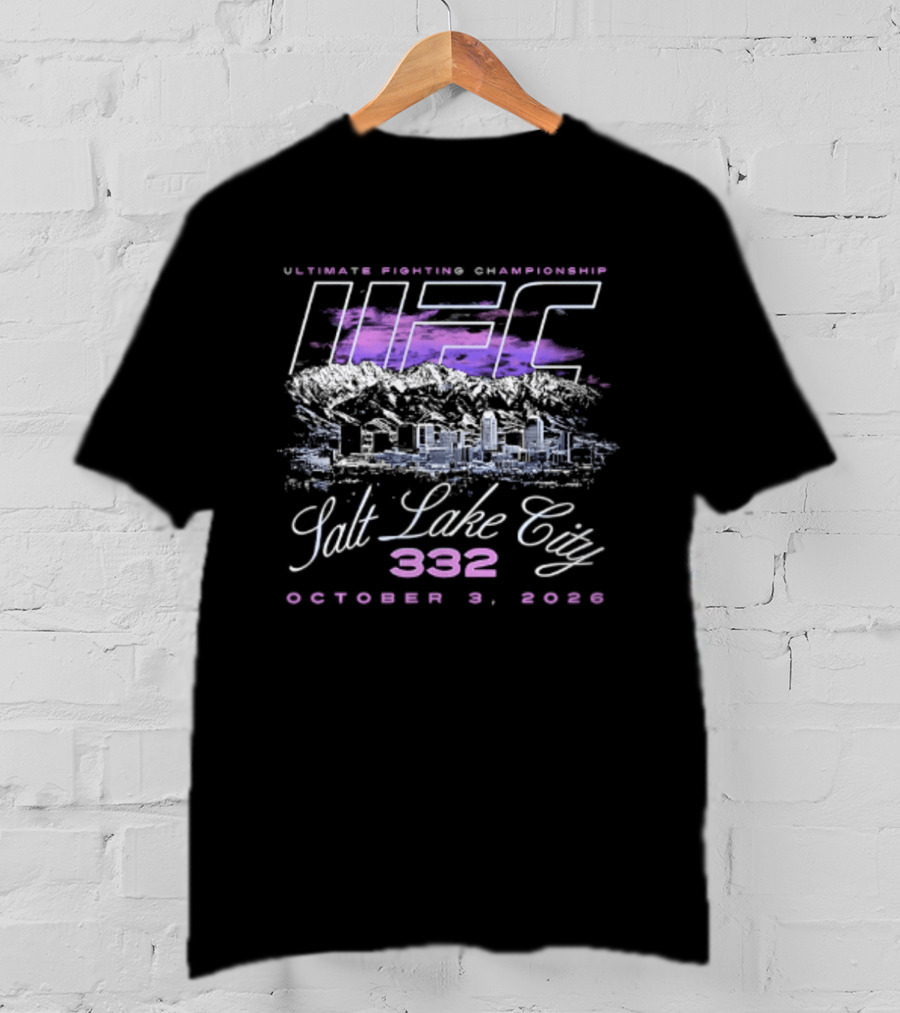Ultimate Fighting Championship UFC 332 Outdoors Salt Lake City October 3 2026 T-Shirt