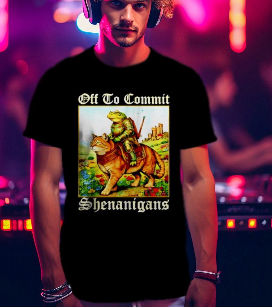 Off To Commit Shenanigans Frog Knight Riding Cat Medieval Adventure T-Shirt
