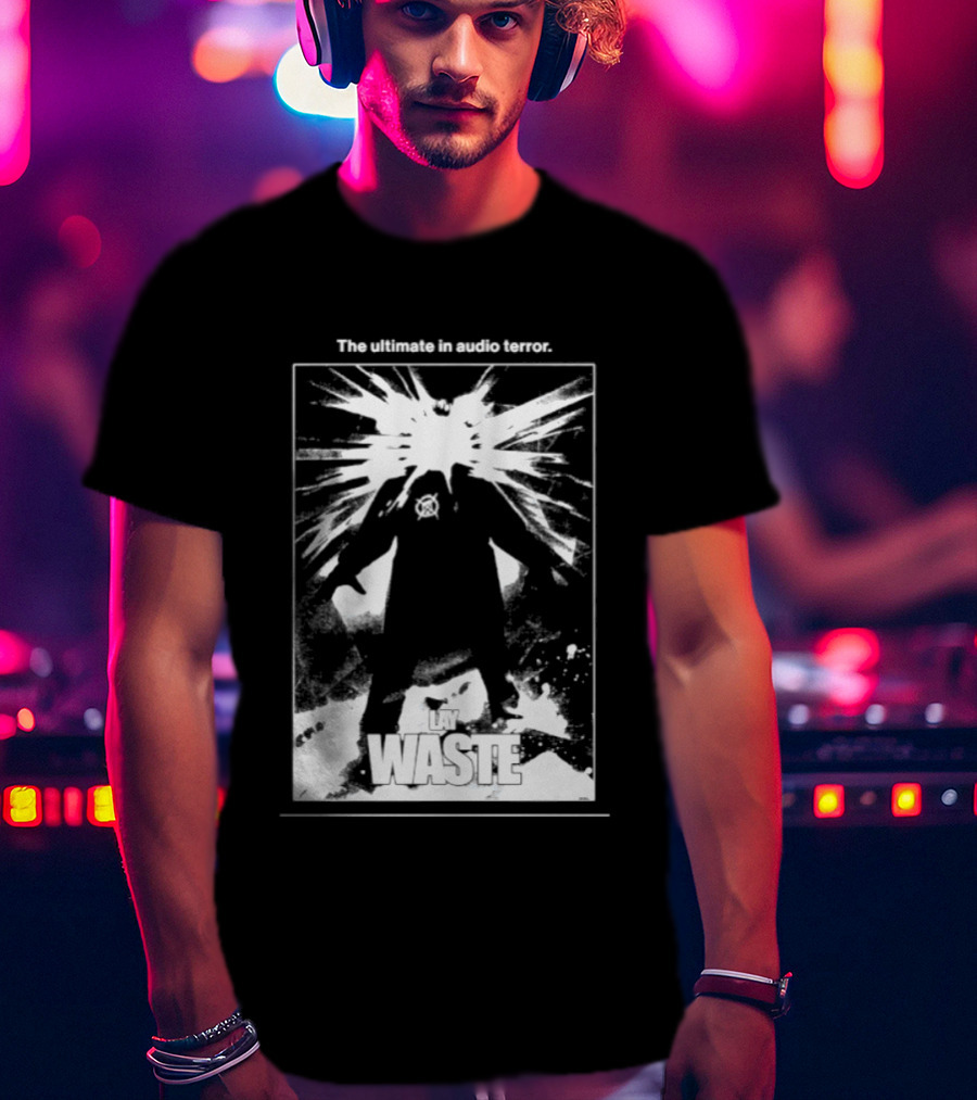The Ultimate In Audio Terror Lay Waste Explosion Scene T-Shirt