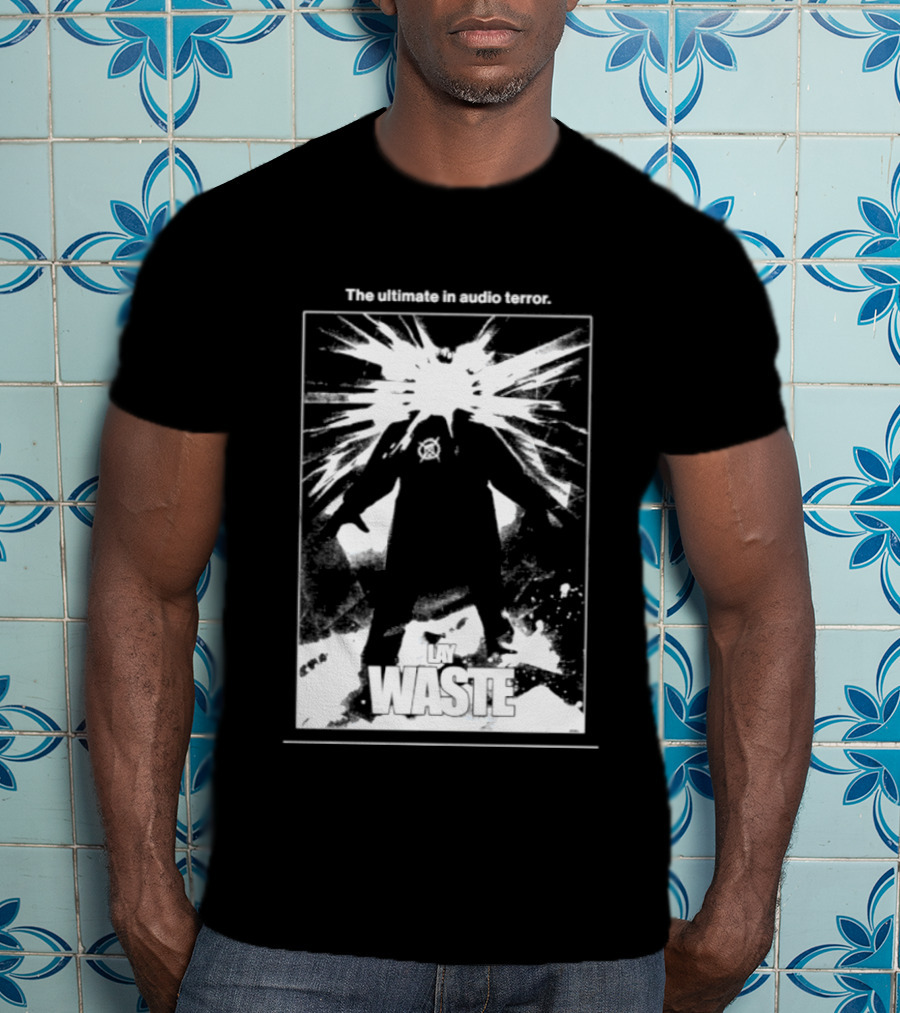 The Ultimate In Audio Terror Lay Waste Explosion Scene T-Shirt
