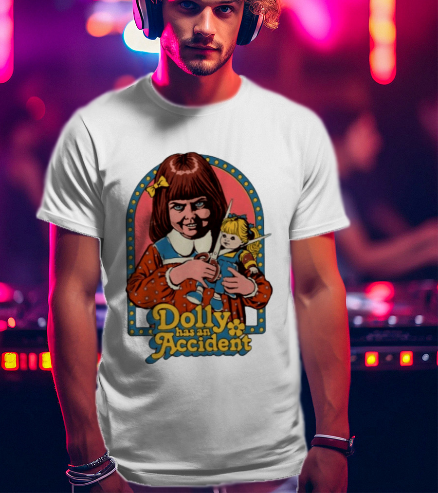 Dolly Has An Accident Creepy Doll Steven Rhodes T-Shirt
