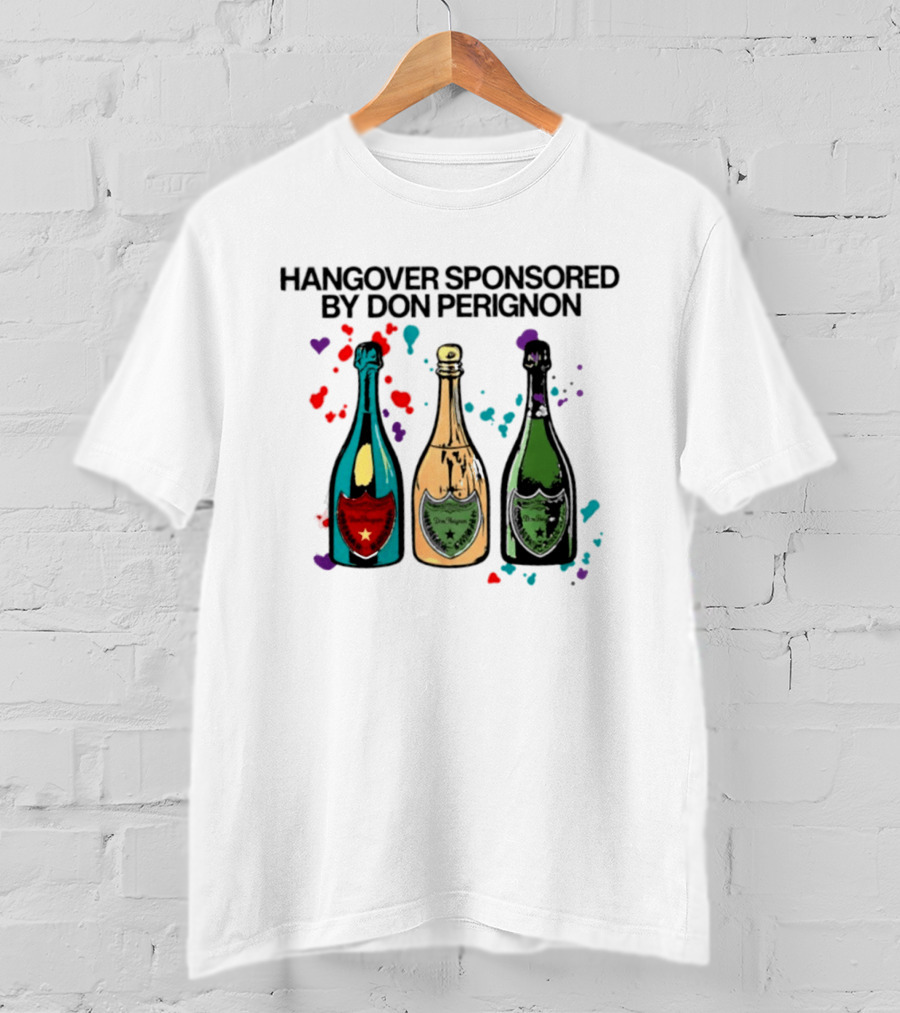 Hangover Sponsored By Dom Perignon Bottle Trio With Colorful Hearts T-Shirt