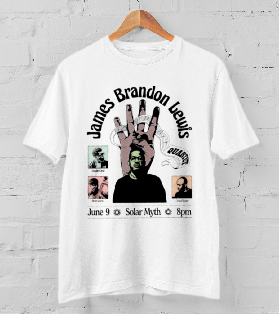 James Brandon Lewis Quartet Ars Nova Workshop June 9 Solar Myth T-Shirt