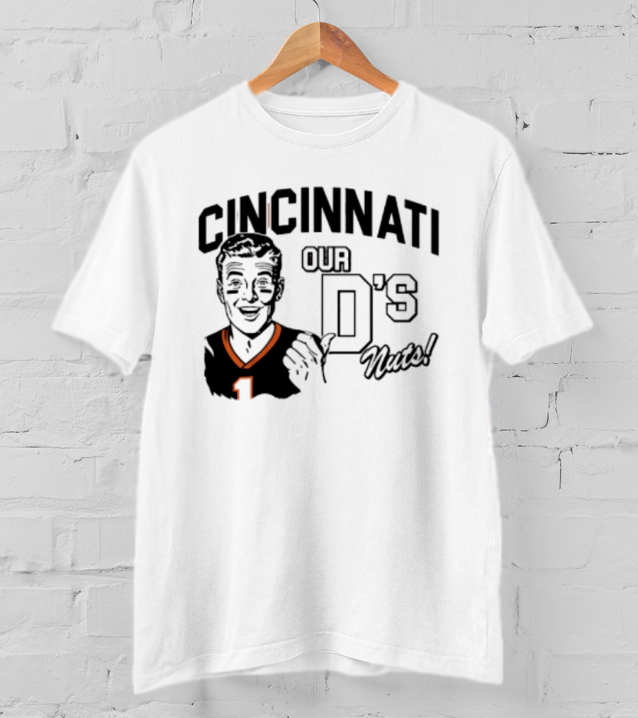 Cincinnati Our D's Nuts Football Orange Bengals T-Shirt