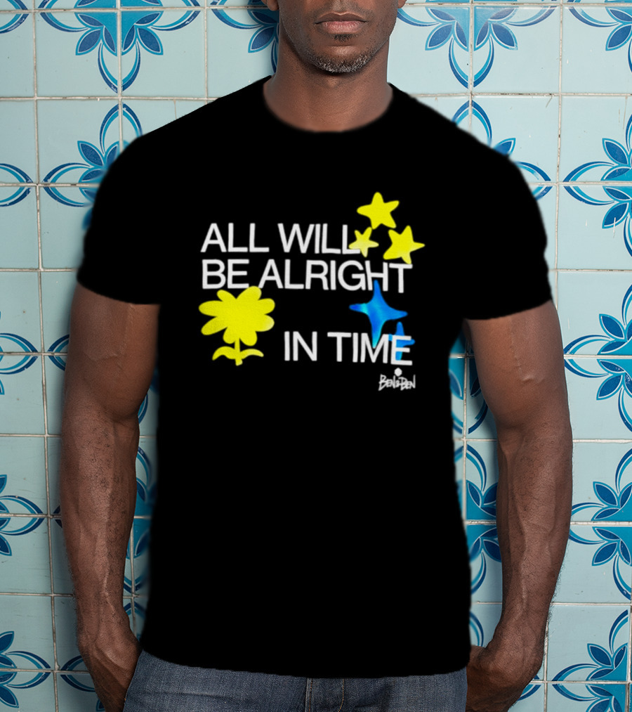 All Will Be Alright In Time OPM Star Text With Yellow Flowers And Stars T-Shirt