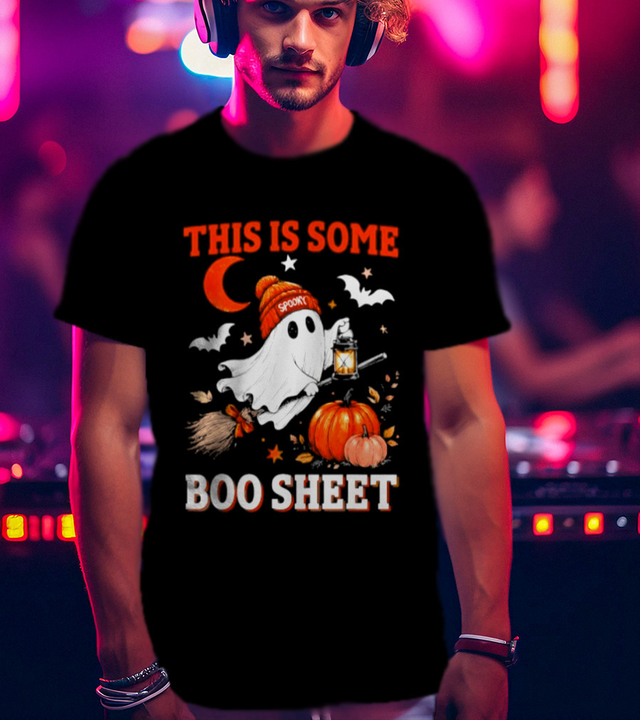 This Is Some Boo Sheet Spooky Ghost Lantern Pumpkin Halloween T-Shirt