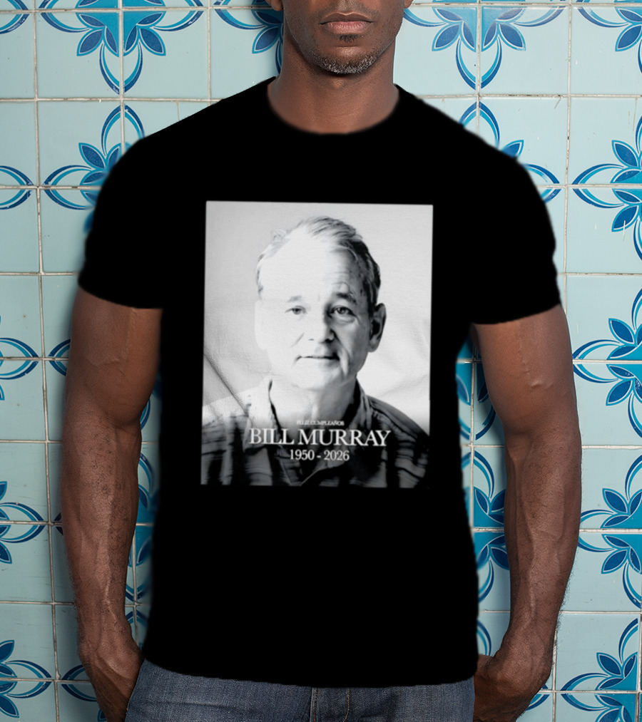 Feliz Cumpleaños Bill Murray 1950 2026 T-Shirt