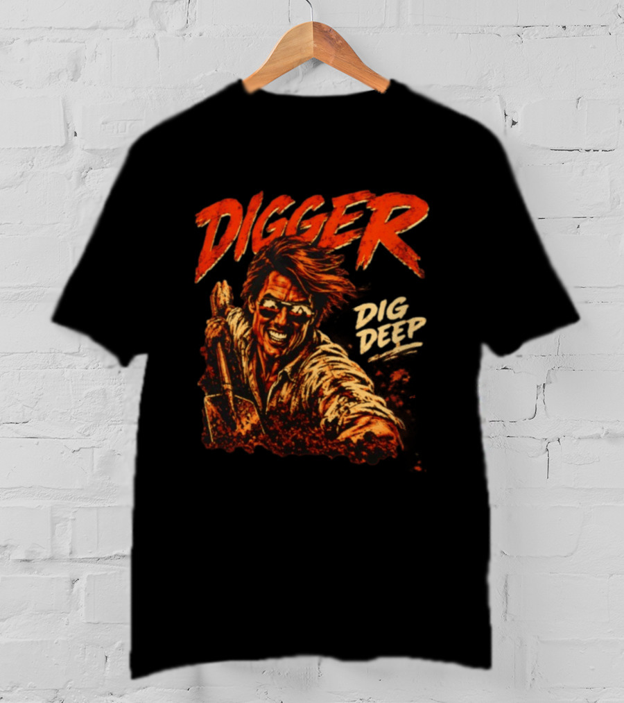 Digger Dig Deep Tom Cruise Rockwell Halloween T-Shirt