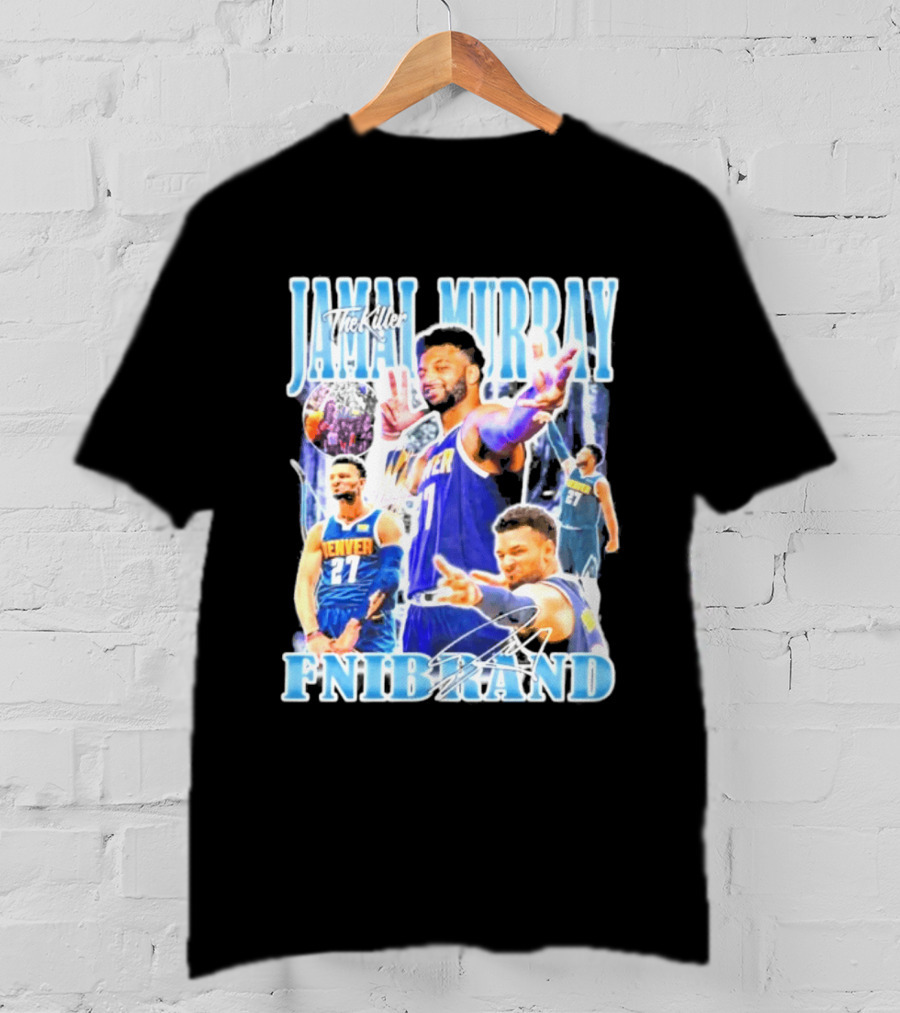 Jamal Murray The Killer Denver Nuggets FNIBRAND Basketball T-Shirt