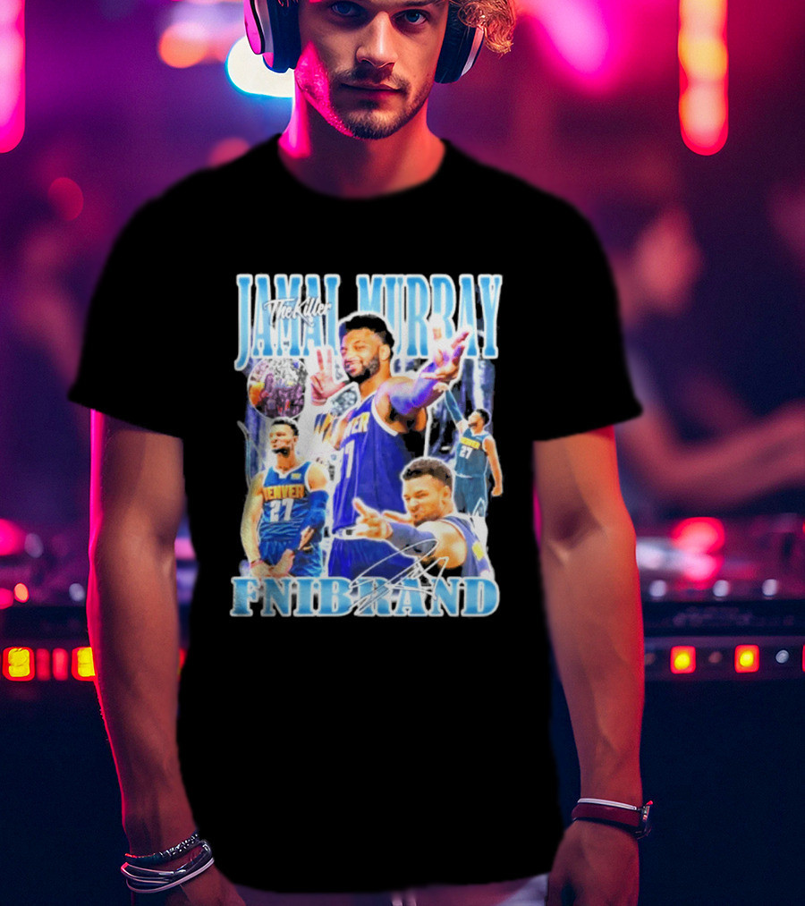 Jamal Murray The Killer Denver Nuggets FNIBRAND Basketball T-Shirt