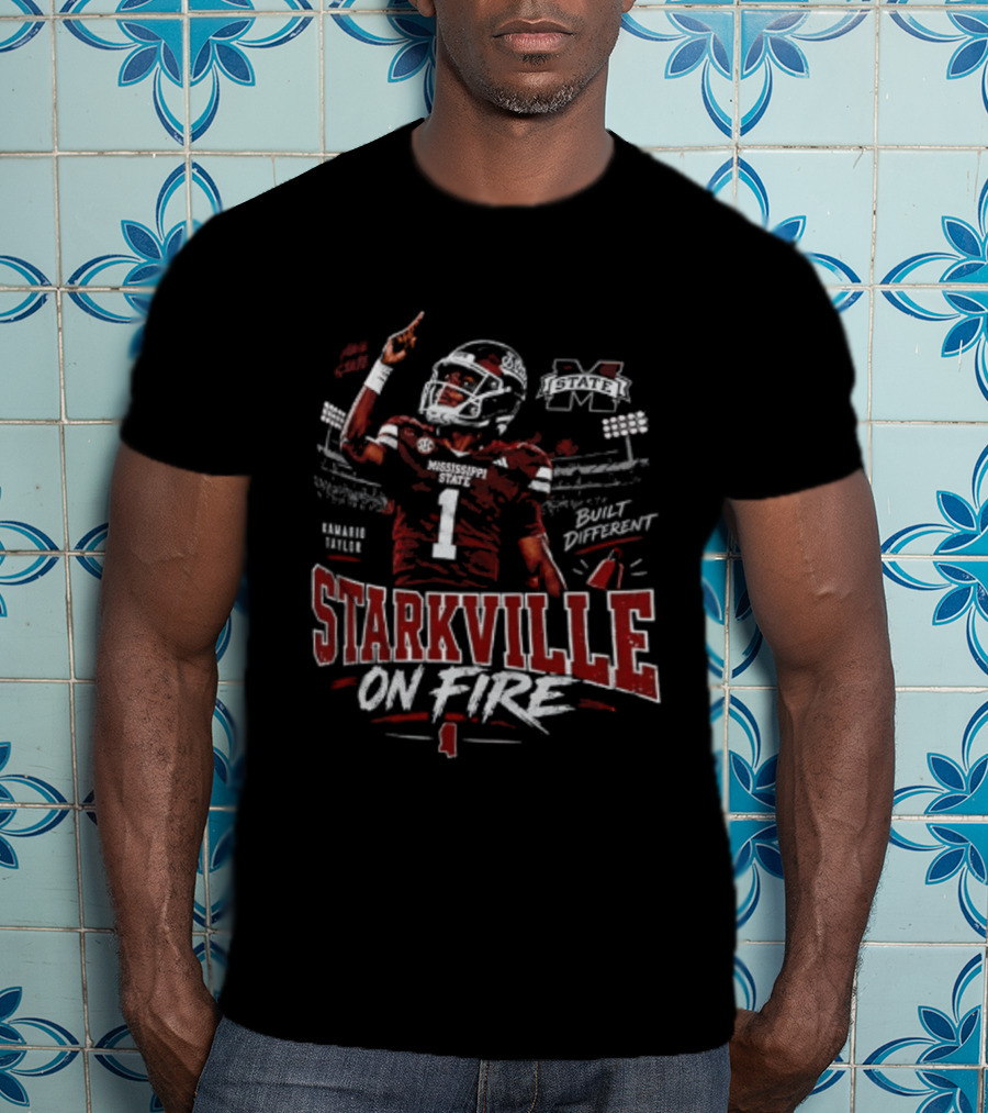Mississippi State Bulldogs Kamario Taylor Starkville On Fire Hail State T-Shirt