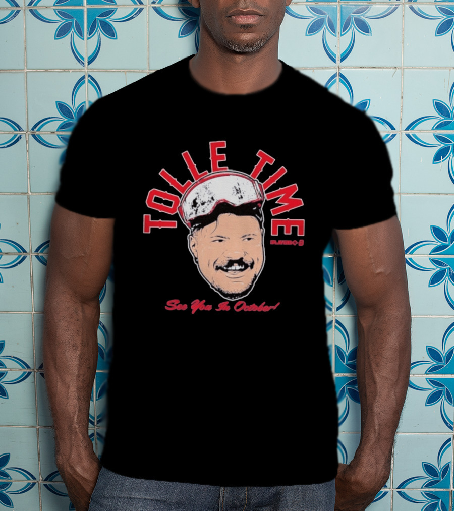 Tolle Time Player 8 See You In October T-Shirt