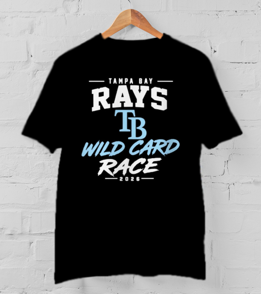 Tampa Bay Rays TB Wild Card Race 2026 T-Shirt