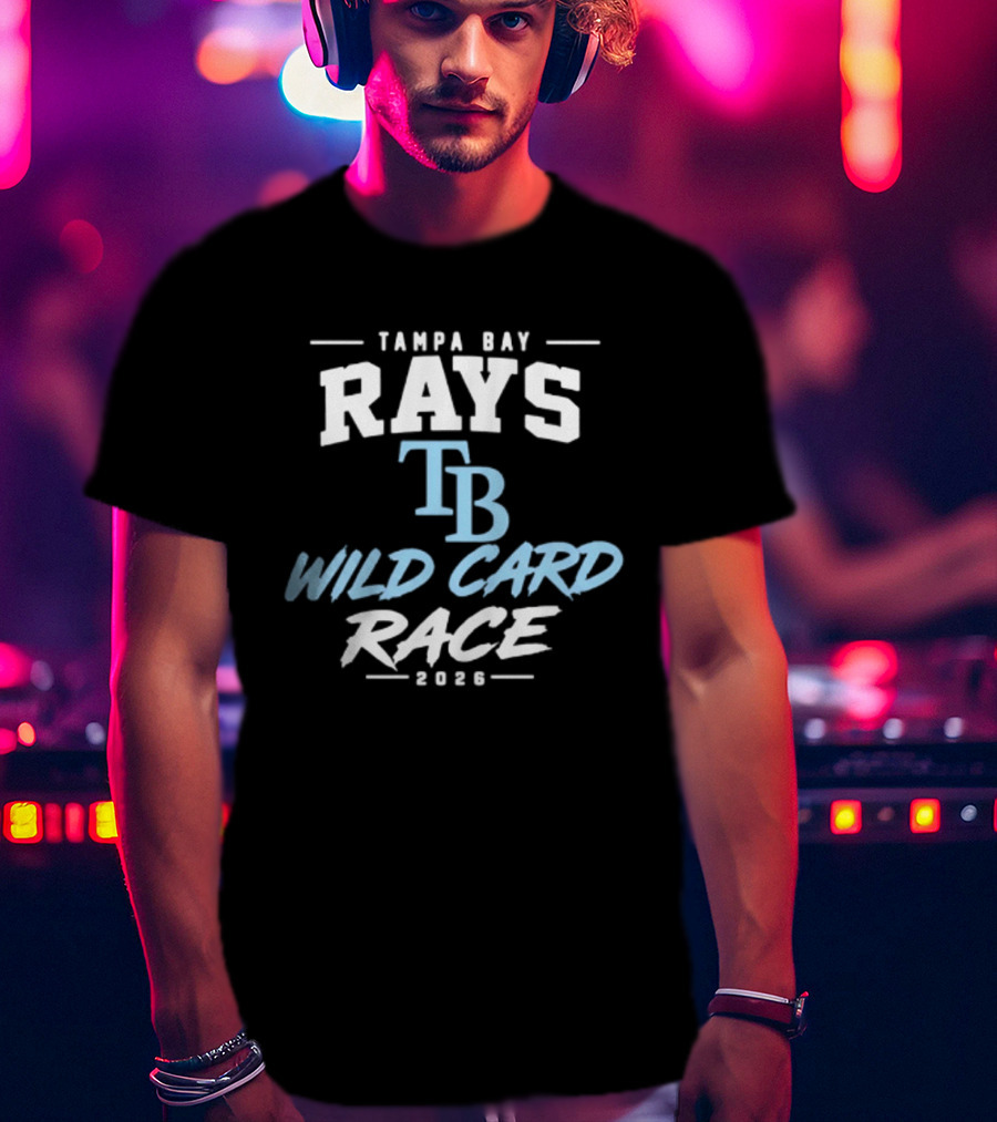 Tampa Bay Rays TB Wild Card Race 2026 T-Shirt