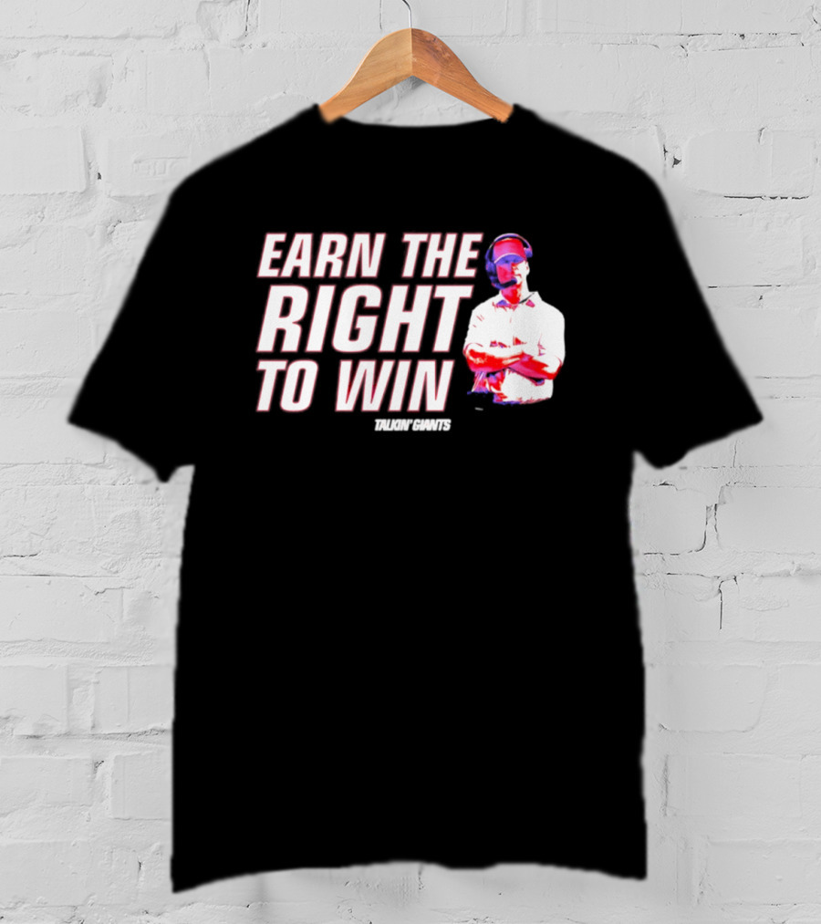 Earn The Right To Win Tom Coughlin New York T-Shirt