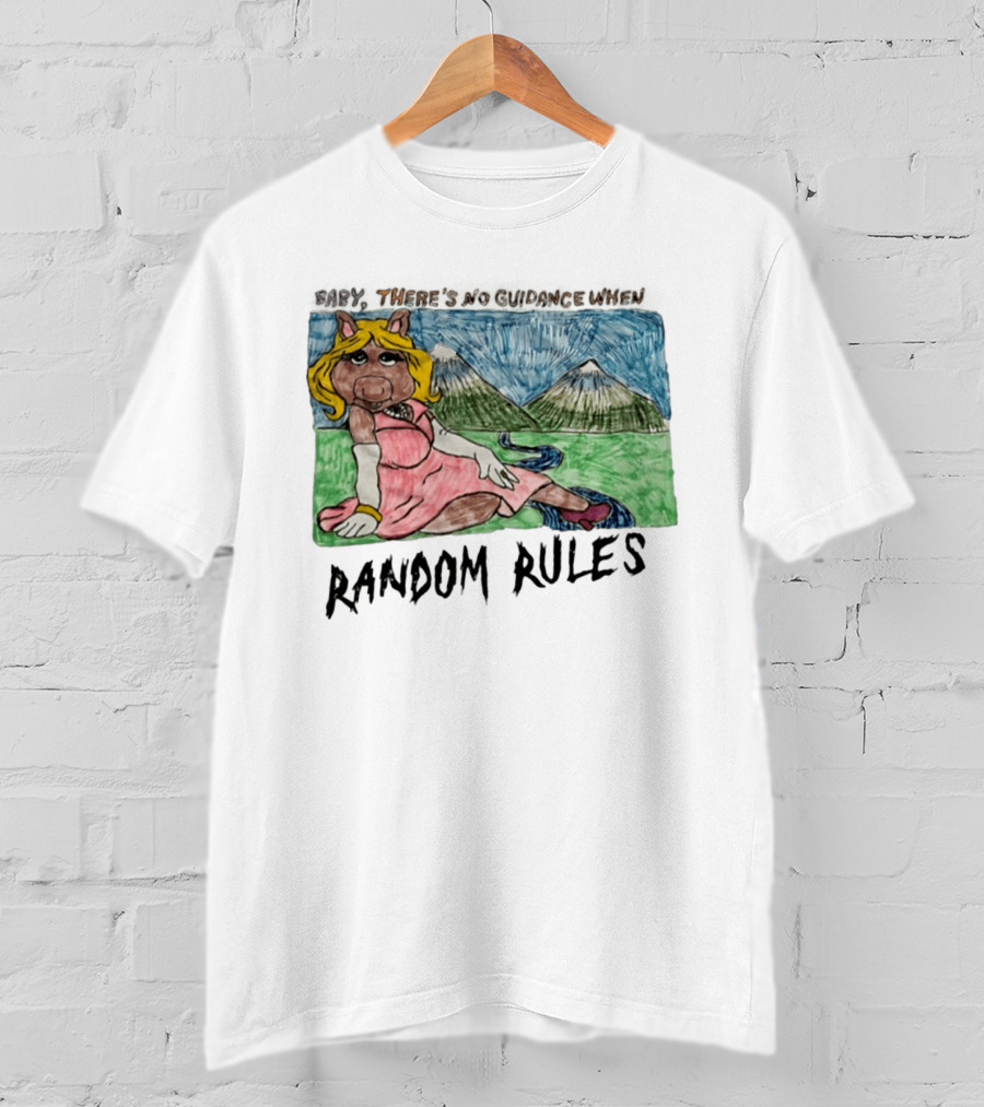 Baby There's No Guidance When Random Rules Miss Piggy Mountains Stream T-Shirt