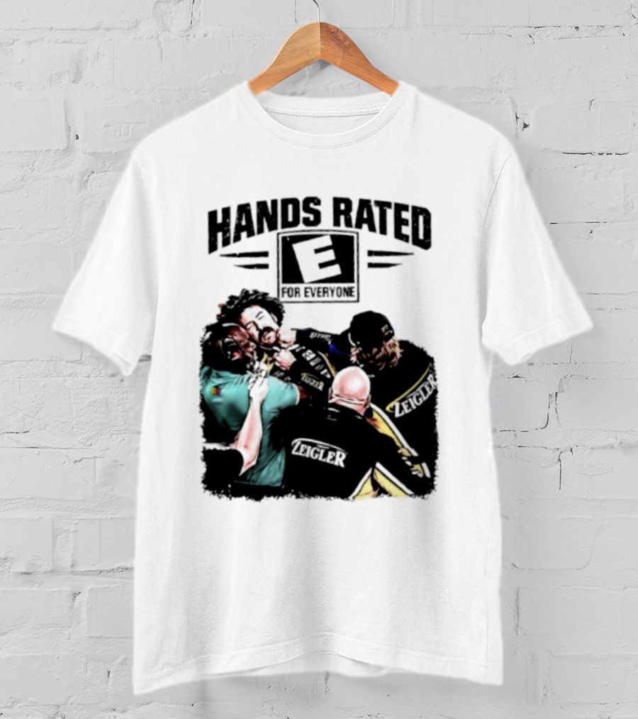 Hands Rated E For Everyone NASCAR Racing Brawl Scene T-Shirt