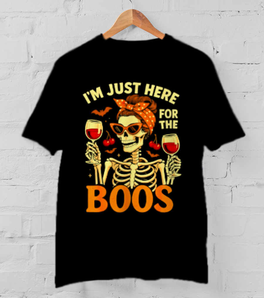 I'm Just Here For The Boos Skeleton Wine Cherries Halloween T-Shirt