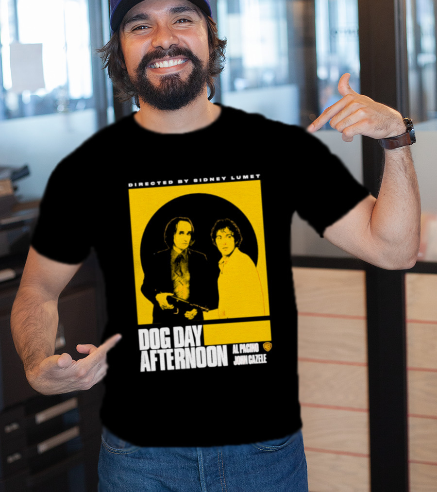 Directed By Sidney Lumet Dog Day Afternoon Al Pacino John Cazale Warner Bros T-Shirt