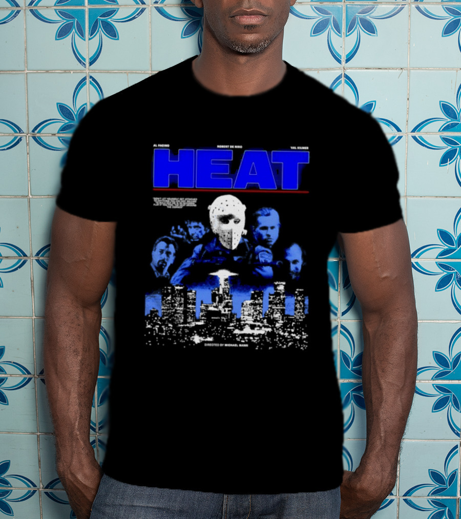Al Pacino Robert De Niro Val Kilmer Heat Michael Mann Movie Halloween T-Shirt