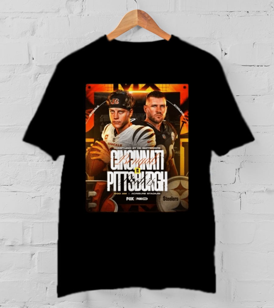 Cincinnati Bengals Vs Pittsburgh Steelers Domingo 27 De Septiembre Acrisure Stadium Fox Sports T-Shirt
