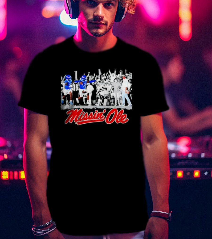 Missin' Ole Rebels Football Coach Mississippi T-Shirt