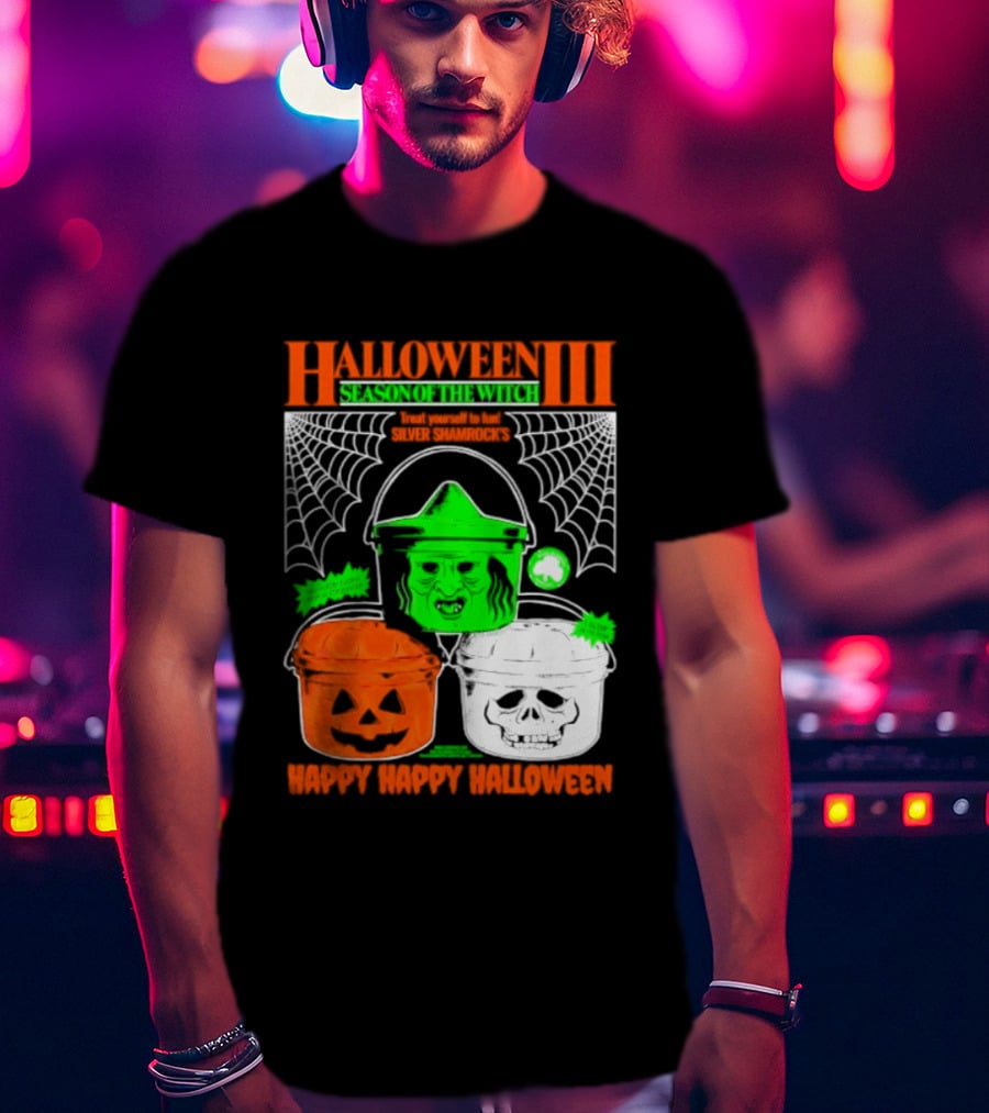 Halloween III Season Of The Witch Silver Shamrock Pumpkin Skull Witch Buckets Happy Happy Halloween T-Shirt