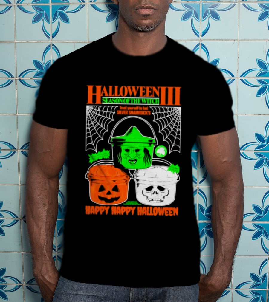 Halloween III Season Of The Witch Silver Shamrock Pumpkin Skull Witch Buckets Happy Happy Halloween T-Shirt