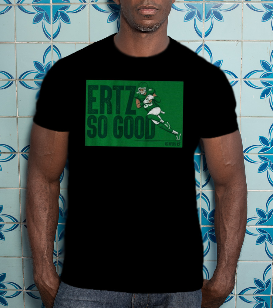 Ertz So Good NFLPA Football Philadelphia Green 86 T-Shirt