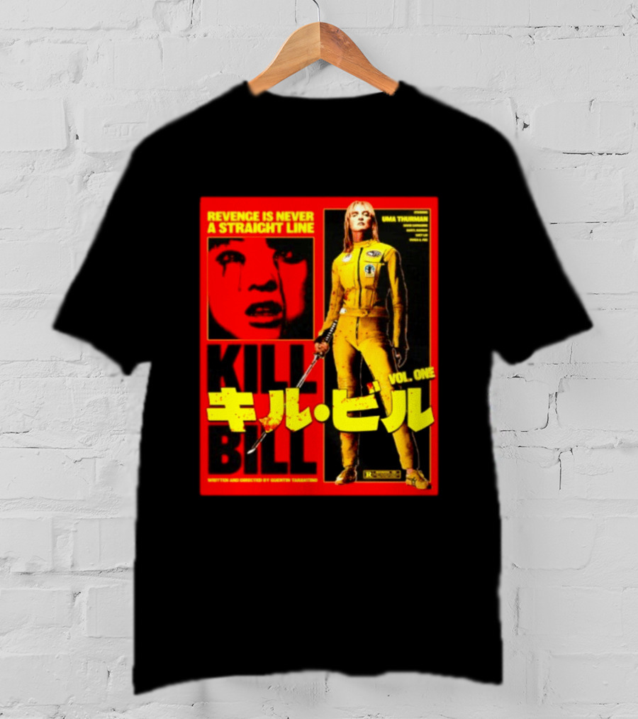 Revenge Is Never A Straight Line Kill Bill Vol One Uma Thurman Quentin Tarantino T-Shirt