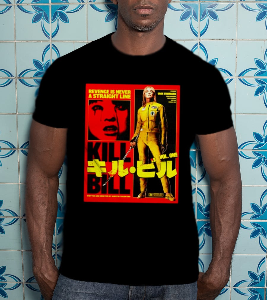 Revenge Is Never A Straight Line Kill Bill Vol One Uma Thurman Quentin Tarantino T-Shirt