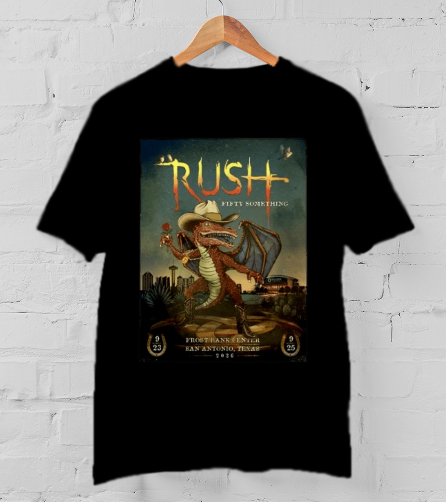 Rush Fifty Something Frost Bank Center San Antonio Texas September 23 25 2026 T-Shirt