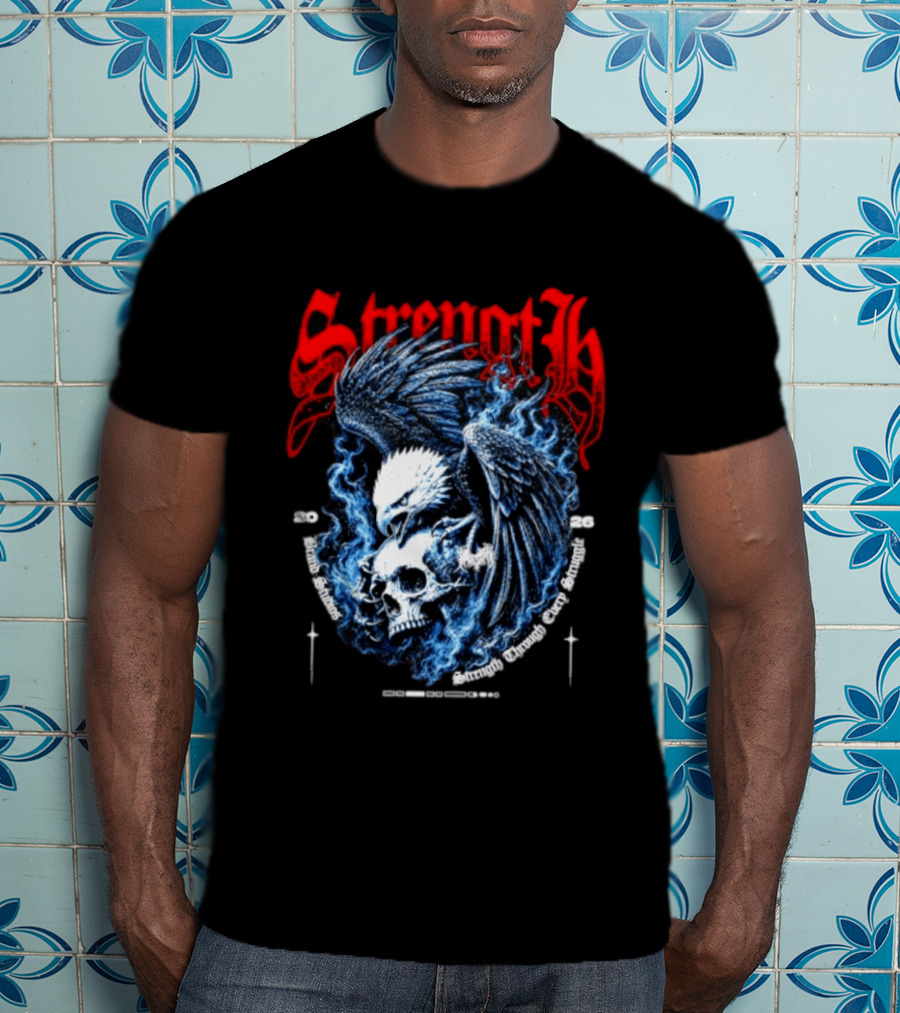 Strength 2026 Brand Studios Eagle Skull Strength Through Every Struggle T-Shirt
