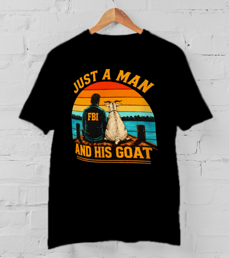 Just A Man And His Goat Fbi Meme Kash Patel Sunset Lake View T-Shirt