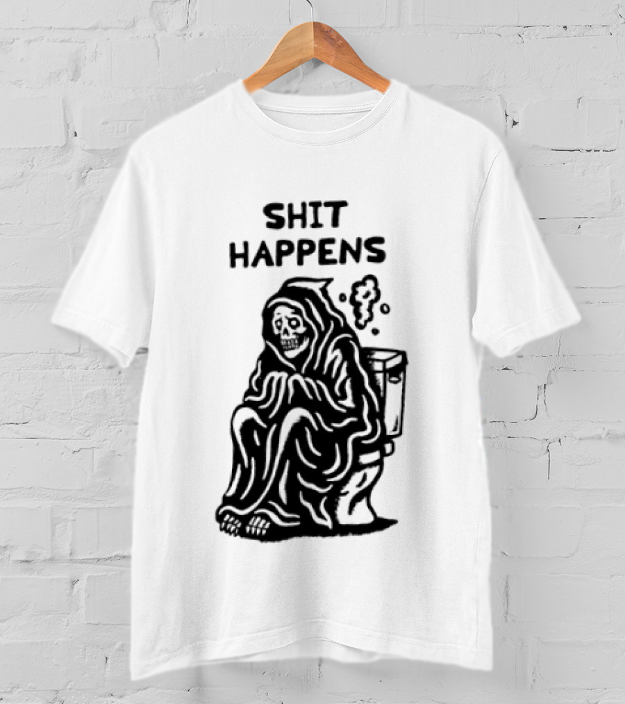 Shit Happens Grim Reaper Skeleton On Toilet T-Shirt