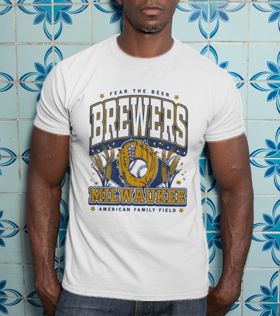 Fear The Beer Brewers Milwaukee American Family Field T-Shirt