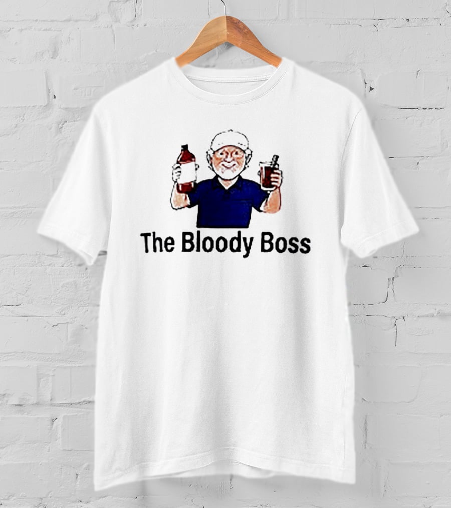 The Bloody Boss Cocktail Drinking Beverage Humor T-Shirt