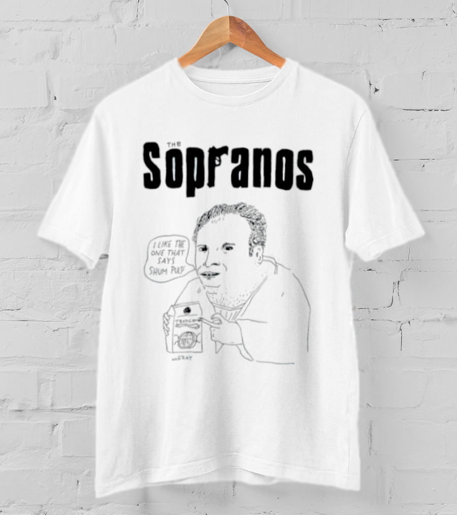 The Sopranos I Like The One That Says Shum Pulp T-Shirt