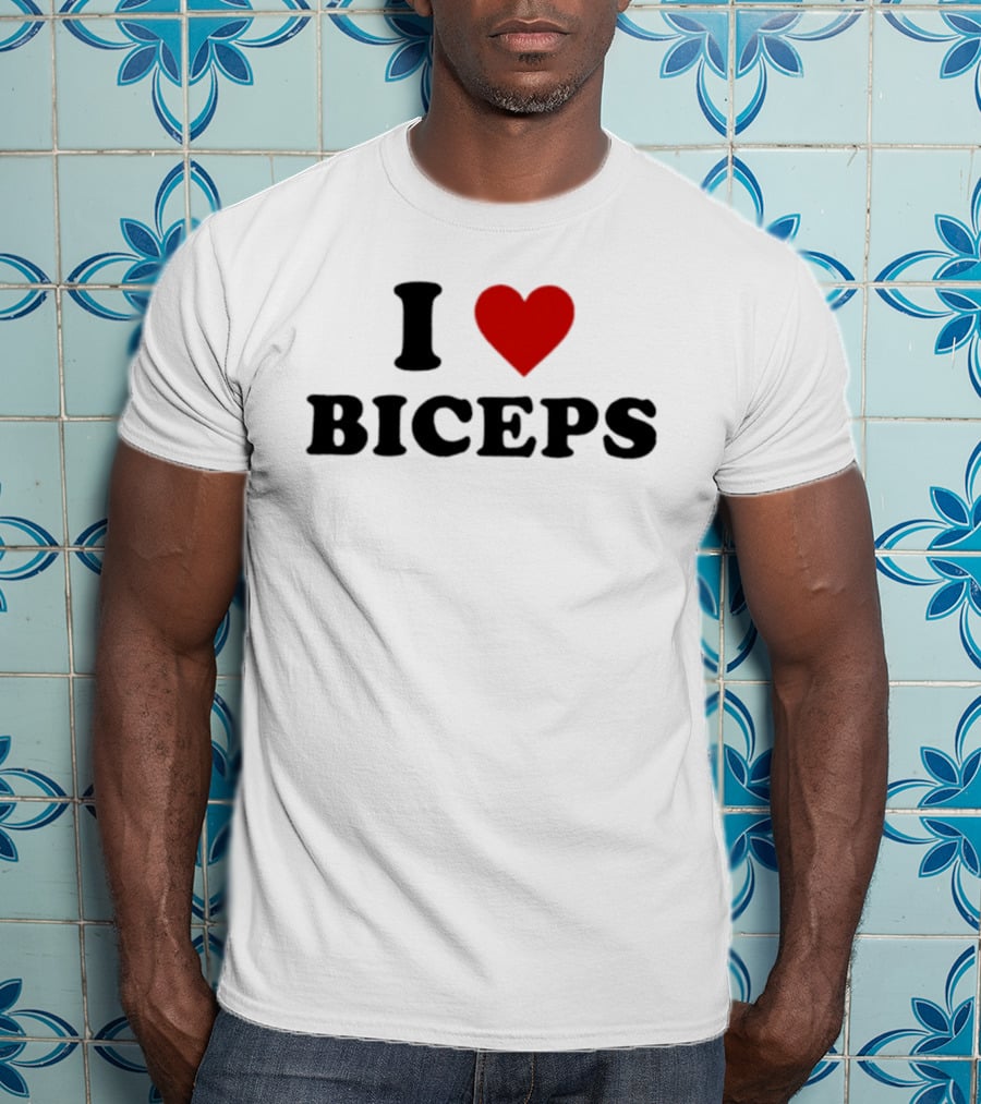 I Love Biceps Heart Symbol Fitness Motivational Phrase T-Shirt