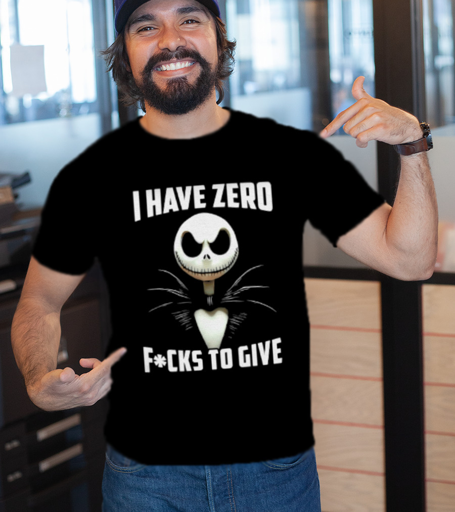 I Have Zero F Cks To Give Jack Skellington Halloween T-Shirt