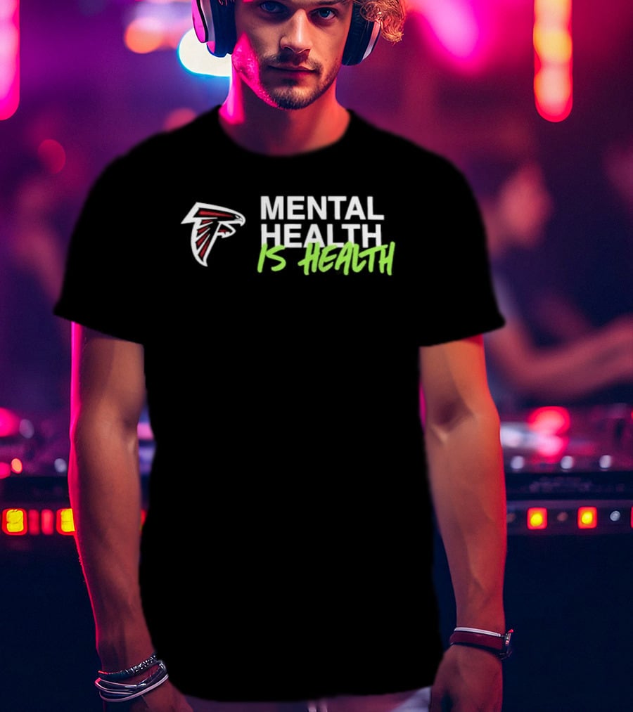 Atlanta Falcons Mental Health Is Health Matt Ryan T-Shirt
