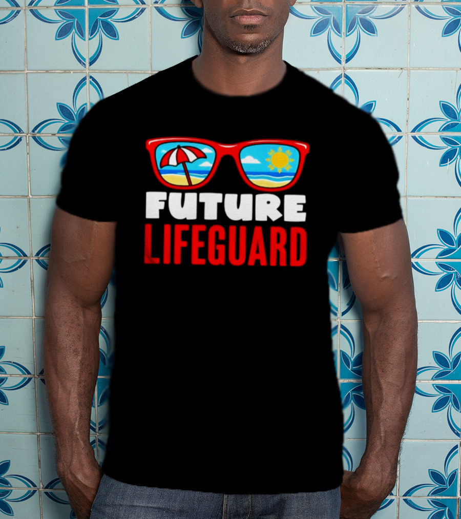 Future Lifeguard Sunglasses Beach Summer Fun T-Shirt